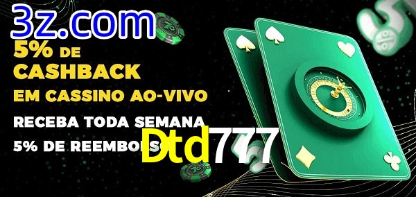 Promoções do cassino ao Vivo Dtd777